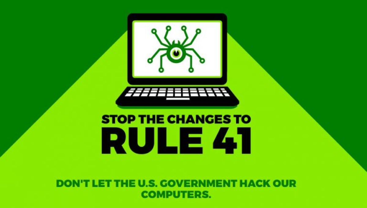 Tech coalition asked to roll back changes to Rule 41 that allows FBI mass hacking