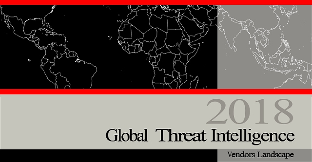 Global Threat Intelligence Vendor Landscape for 2018