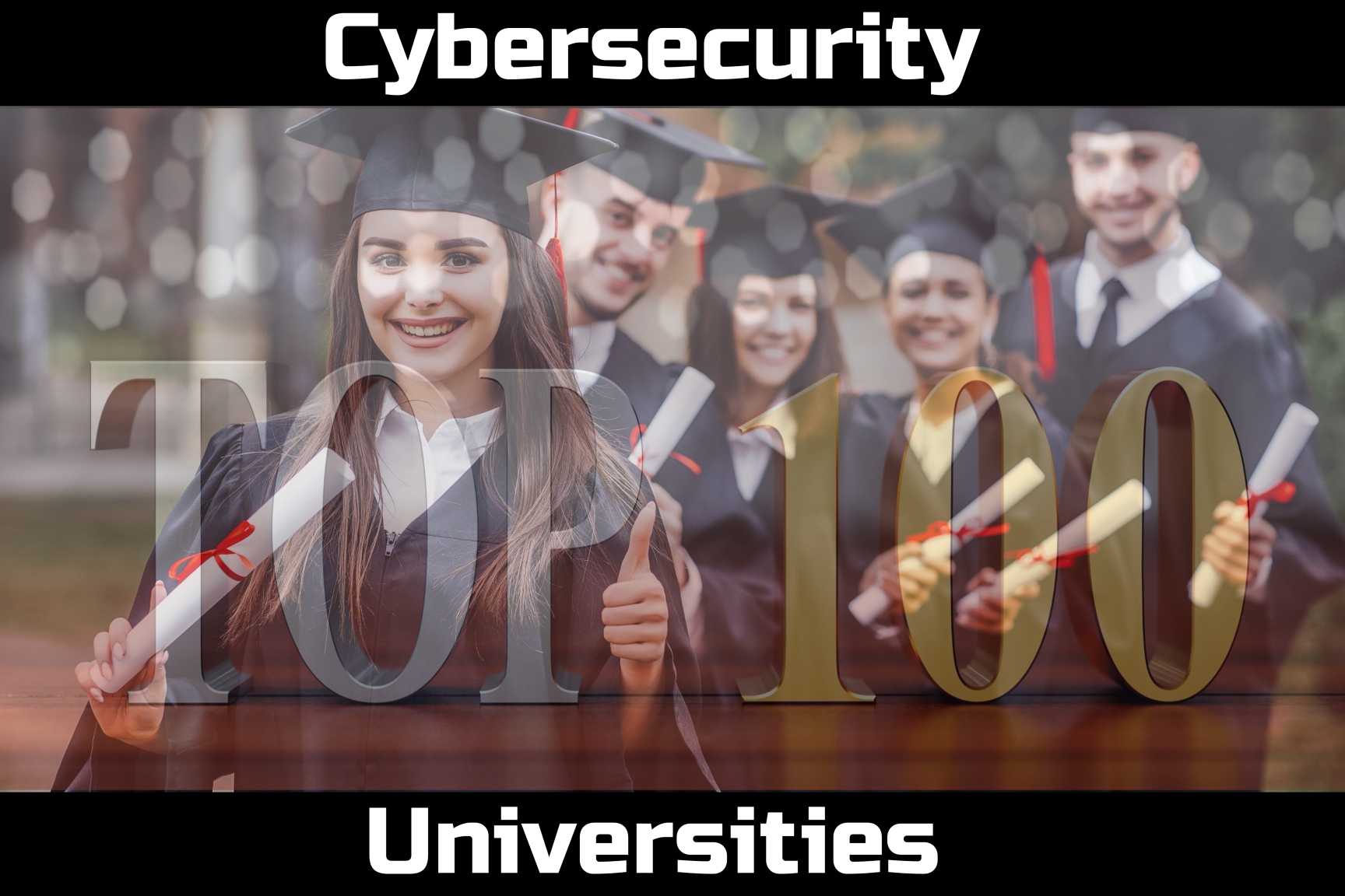 Top 100 Cybersecurity Universities
