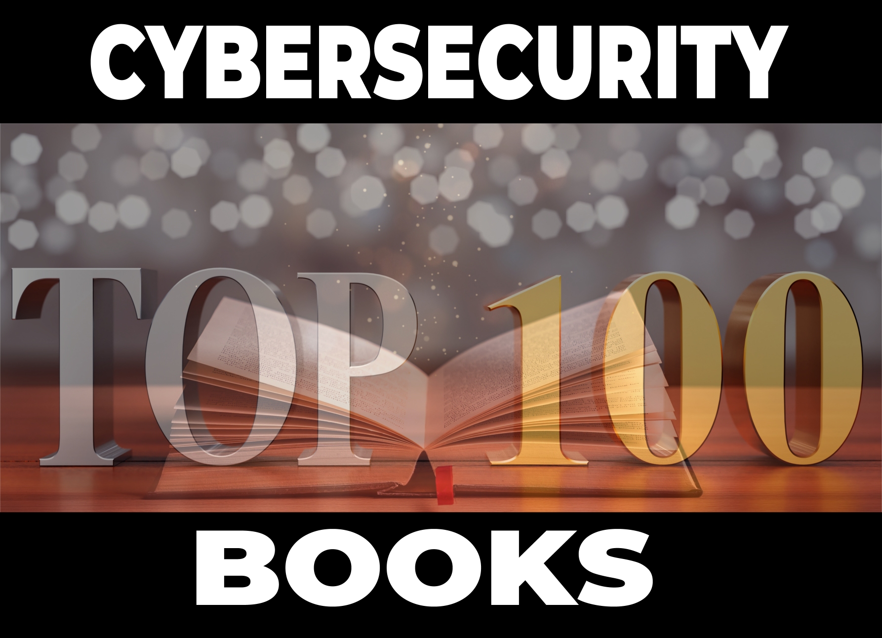 Top 100 Cybersecurity Books