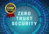 Zero Trust: Security Model for A Fluid Perimeter