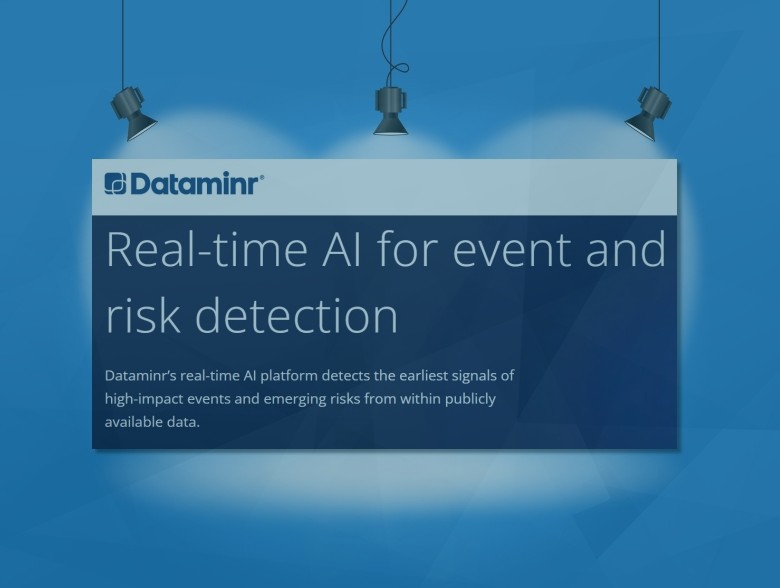 Publisher’s Spotlight: Dataminr: Real-time AI for Event and Risk Detection