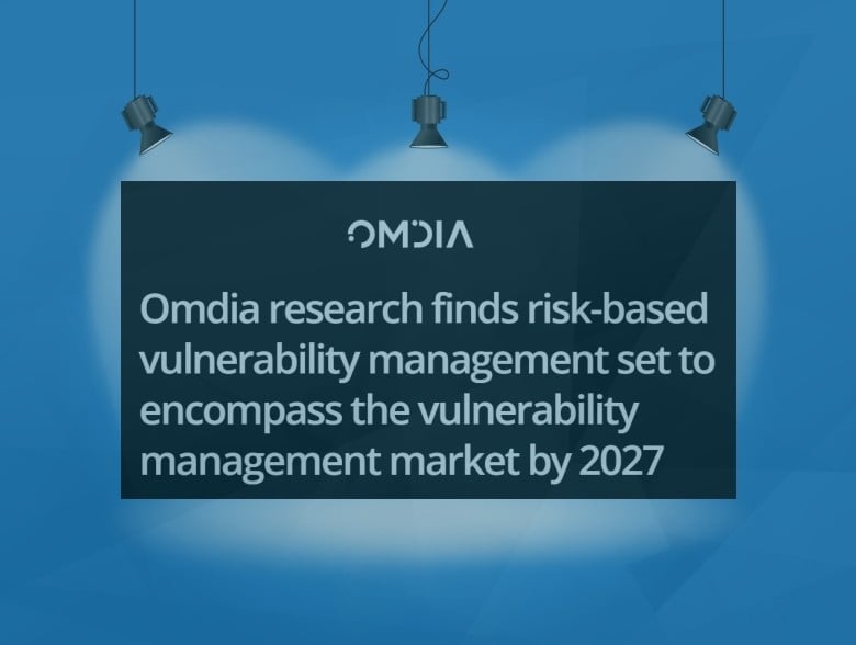 Publishers Spotlight: Omdia Research Risk-based Vulnerability Management Findings